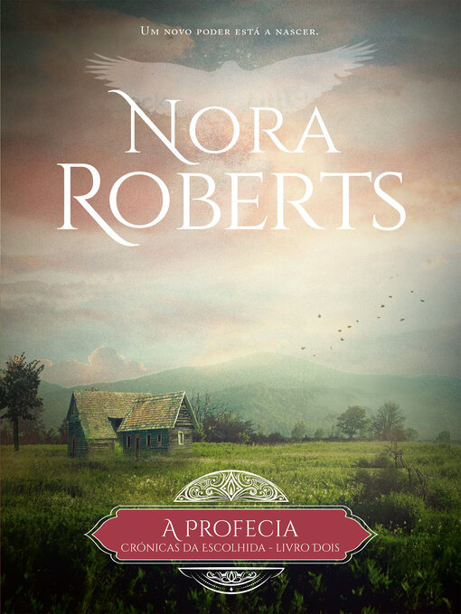 Title details for A Profecia by NORA ROBERTS - Available